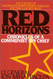 Red Horizons: Chronicles of a Communist Spy Chief