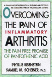 Overcoming the Pain of Inflammatory Arthritis: The Pain-Free Promise