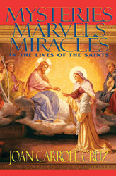 Mysteries Marvels and Miracles