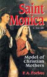 Saint Monica: Model of Christian Mothers