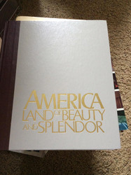 America: Land of Beauty and Splendor