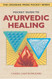 Pocket Guide to Ayurvedic Healing