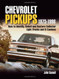 Chevrolet Pickups 1973-1998 Chevrolet Pickups 1973-1998