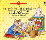 The Christopher Churchmouse Treasury