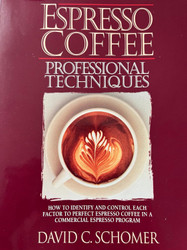 Espresso Coffee: Professional Techniques