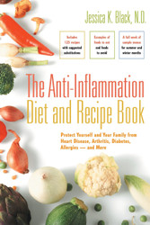 The Anti-Inflammation Diet and Recipe Book