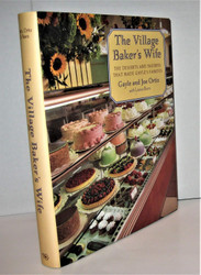 The Village Baker's Wife: The Desserts and Pastries That Made Gayle's