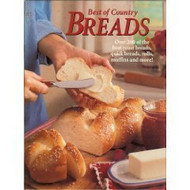 Best of Country Breads: Over 200 of the Best Yeast Breads Quick