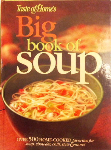 Taste of Home's Big Book of Soup