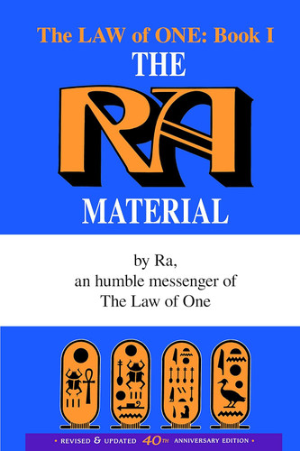 The Ra Material: An Ancient Astronaut Speaks (Law of One)