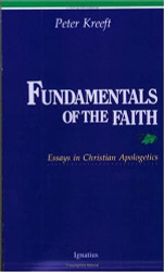 Fundamentals of the Faith: Essays in Christian Apologetics