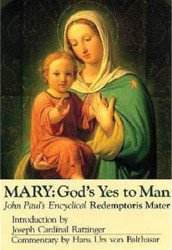 Mary: God's Yes to Man