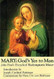 Mary: God's Yes to Man
