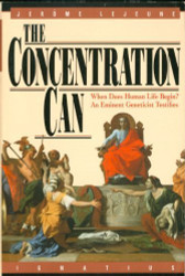 The Concentration Can: When Does Human Life Begin? an Eminent