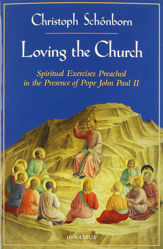 Loving the Church: Spiritual Exercises Preached in the Presence of