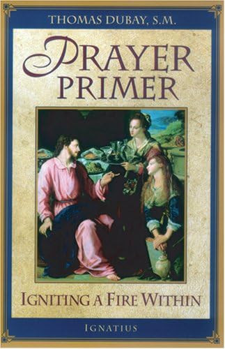 Prayer Primer: Igniting A Fire Within