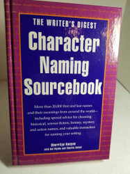 The Writer's Digest Character Naming Sourcebook