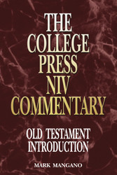 College Press NIV Commentary: Old Testament Introduction