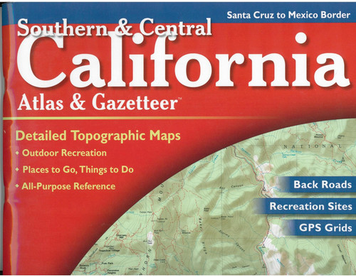 Southern & Central California Atlas & Gazetteer