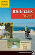 Rail-Trails West: California Arizona and Nevada