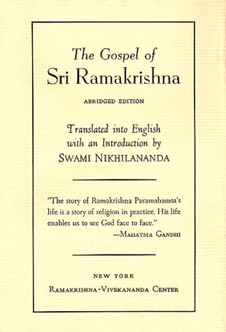 Gospel of Sri Ramakrishna: Abridged Edition