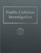 Traffic Collision Investigation