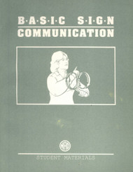 Basic Sign Communication: Student Materials