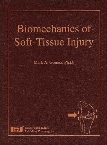 Biomechanics of Soft-Tissue Injury