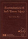 Biomechanics of Soft-Tissue Injury