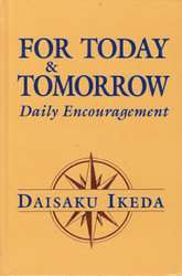 For Today and Tomorrow: Daily Encouragement