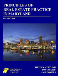 Principles of Real Estate Practice in Maryland:
