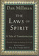 The Laws of Spirit: A Tale of Transformation