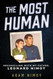 The Most Human: Reconciling with My Father Leonard Nimoy