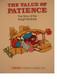 The Value of Patience