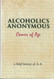 Alcoholics Anonymous Comes of Age: A Brief History of A. A.