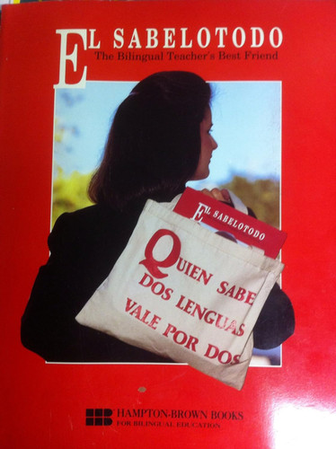 El Sabelotodo The Bilingual Teacher's Best Friend