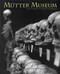 The Mutter Museum Of the College of Physicians of Philadelphia