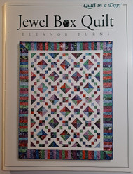 Jewel Box Quilt (Quilt in a Day)