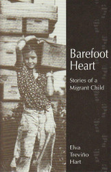 Barefoot Heart: Stories of a Migrant Child