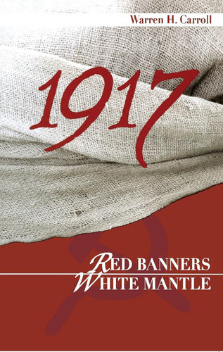 1917: Red Banners White Mantle
