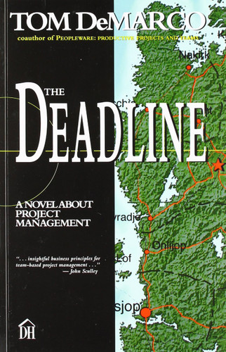 The Deadline: A Novel About Project Management