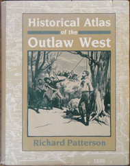 Historical Atlas of the Outlaw West