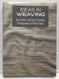 Ideas in Weaving