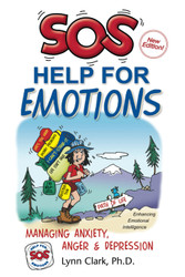 SOS Help For Emotions: Managing Anxiety Anger & Depression