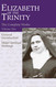 The Complete Works of Elizabeth of the Trinity vol. 1