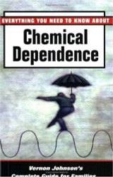 Everything You Need to Know about Chemical Dependence: Vernon