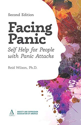 Facing Panic: Self-Help for People with Panic Attacks