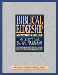 The Mentor's Guide to Biblical Eldership