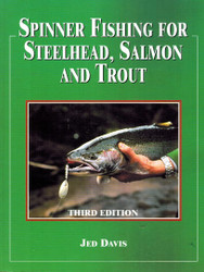 Spinner Fishing for Steelhead Salmon and Trout