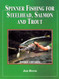 Spinner Fishing for Steelhead Salmon and Trout